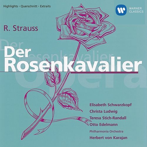 R. Strauss: Der Rosenkavalier