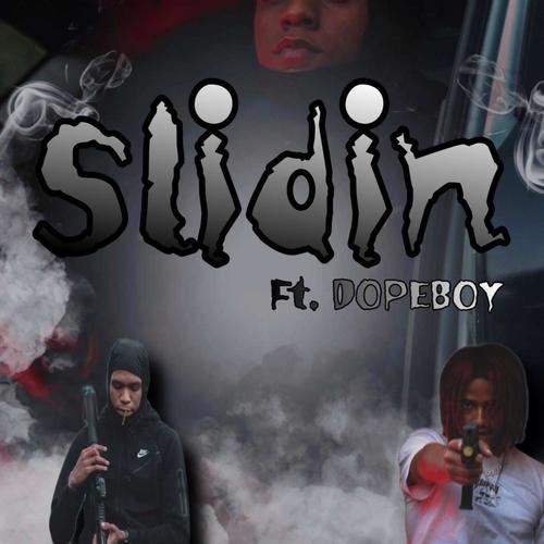 Slidin (Explicit)