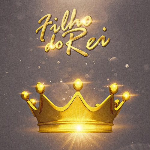 Filho Do Rei (Explicit)