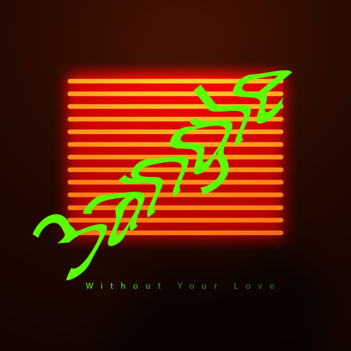 Without Your Love