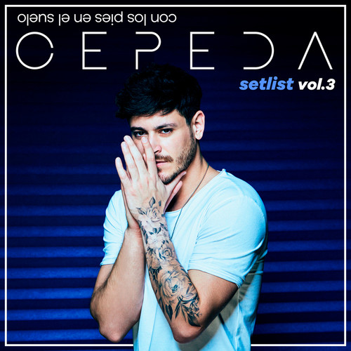 Con Los Pies En El Suelo: Setlist Vol. 3