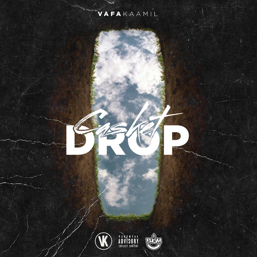 Casket Drop (Explicit)