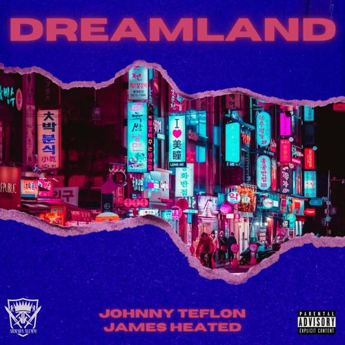 Dreamland (Explicit)