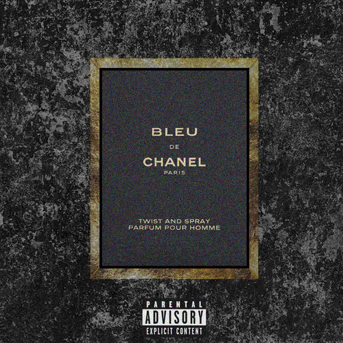 Bleu Chanel (Explicit)