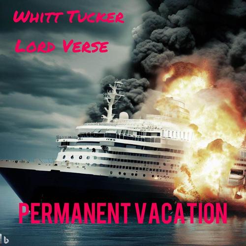 Permanent Vacation (Explicit)