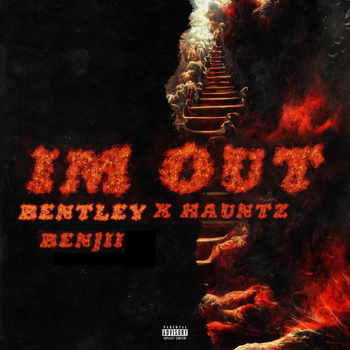 I'm Out (Explicit)