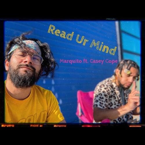 Read Ur Mind (feat. Casey Cope) [Explicit]
