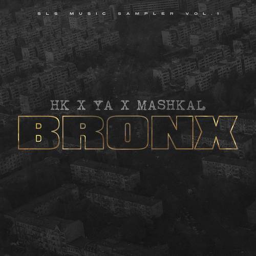 Bronx (Explicit)