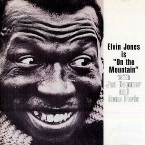 Elvin Jones Is on the Mountain
