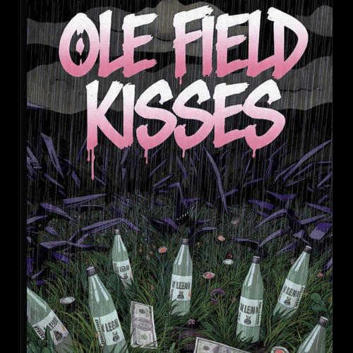 Ole field kisses (garden kisses) [Explicit]