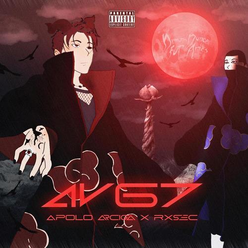 AV. 67 (feat. Rxsec) [Explicit]