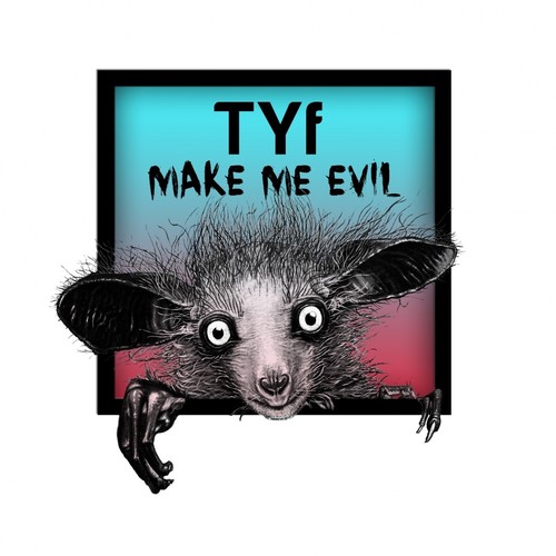 Make Me Evil