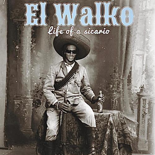 El Walkó (Explicit)