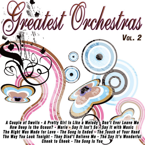 Greatest Orchestras Vol.2