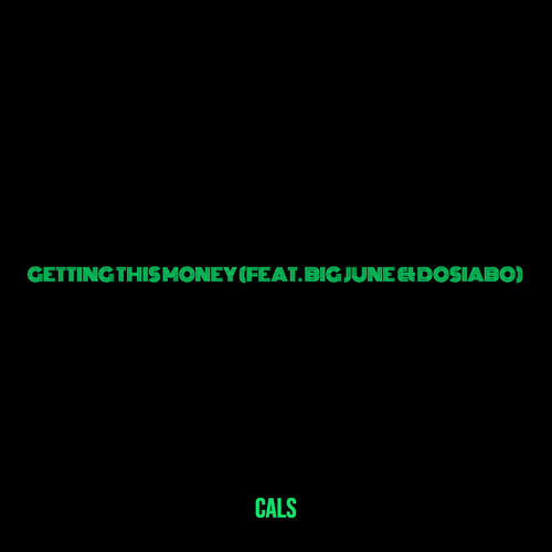 Getting This Money (Explicit)