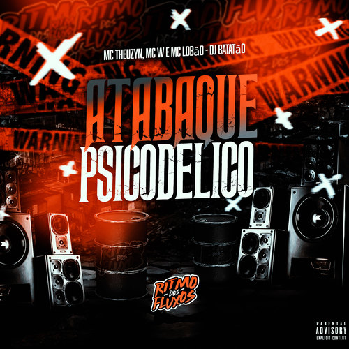 Atabaque Psicodélico (Explicit)