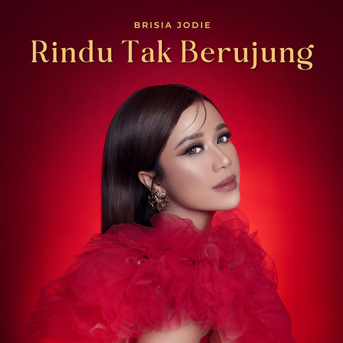 Rindu Tak Berujung (Rindu Tak Berujung Original Motion Picture Soundtrack)