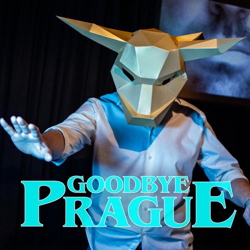 Goodbye Prague (Explicit)