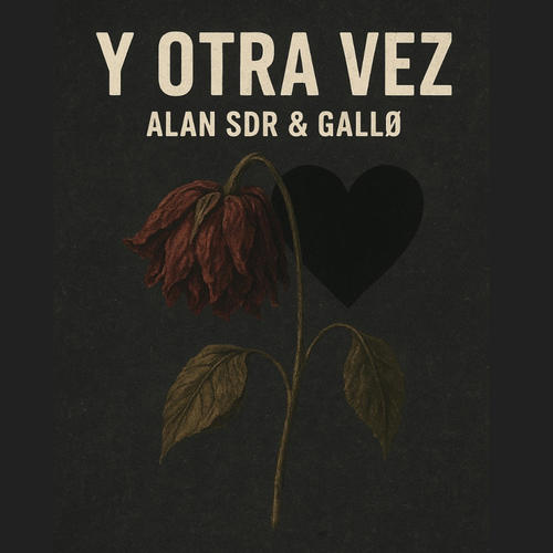 Y Otra Vez (feat. Alan SDR) [Explicit]