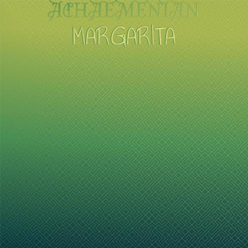 Achaemenian Margarita
