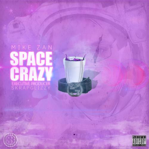 Space Crazy (Explicit)