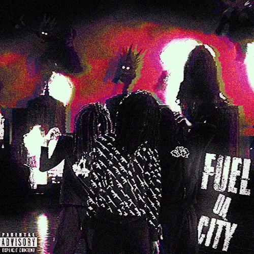 Fuel Da City (Explicit)