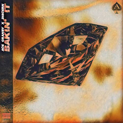 Bakin It (feat. Discern) [Explicit]