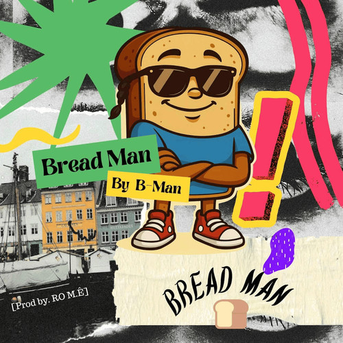 Bread Man