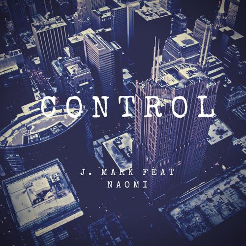 Control (feat. Naomi Zulueta)