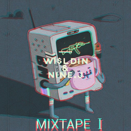 歪丁&9J(MIXTAPE I)