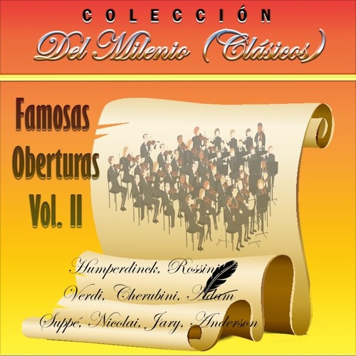 Colección del Milenio  Famosas Oberturas, Vol. 2