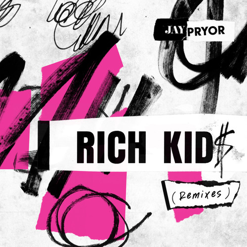 Rich Kid$ (Remixes) [Explicit]