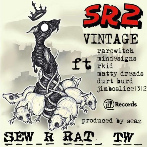 Vintage (feat. Rare Witch, Mindesigns, Rkid, Matty Dreads, Durt Burd & Jimbo Slice) [Explicit]