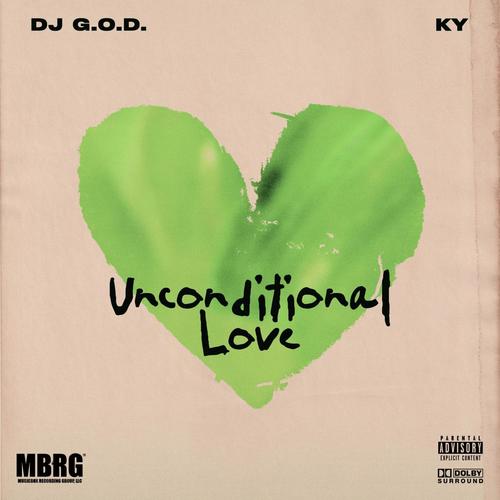 Unconditional Love (feat. Ky) [Explicit]