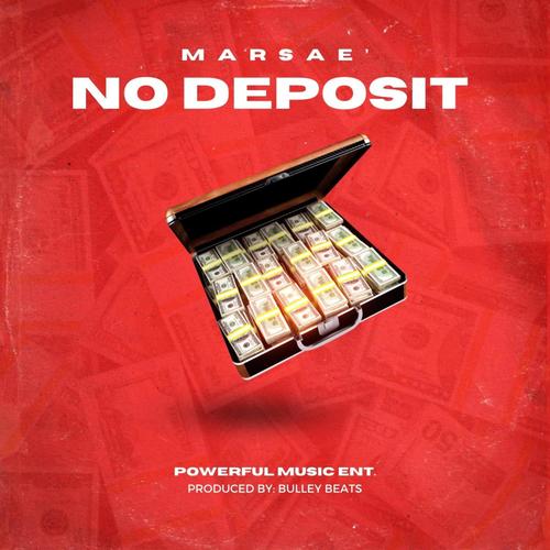No Deposit (Radio Edit)