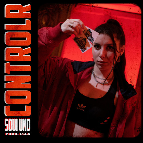 Controlr Soui Uno (Explicit)