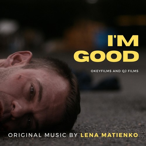 I'm Good (Original Soundtrack)