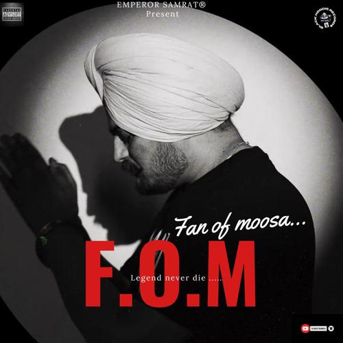 F.O.M (fanofmoosa) [Explicit]