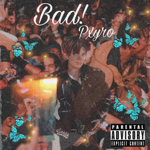 Bad! (Explicit)
