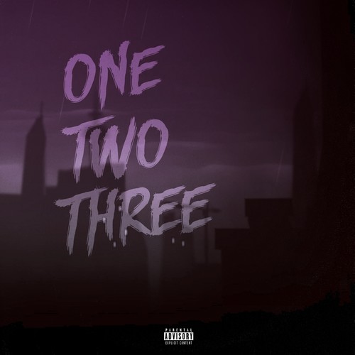 One, Two, Three (Explicit)