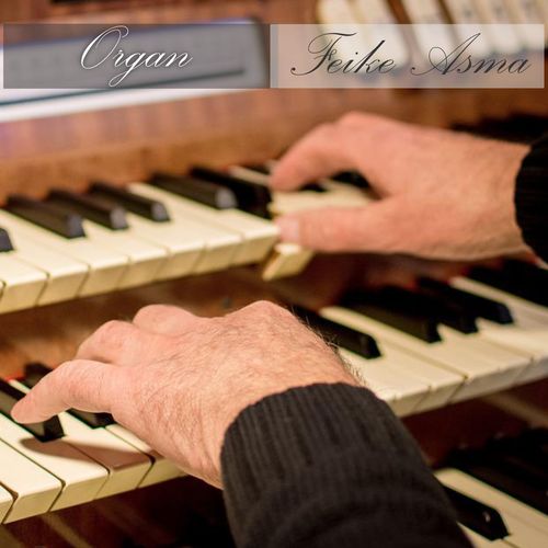 Feike Asma - Organ