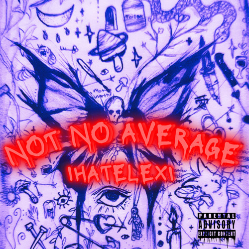 NOT NO AVERAGE (Explicit)