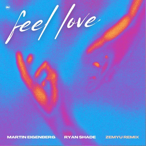 Feel Love (Remix, Zemyu Remix)