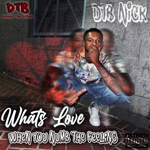Whats Love When You Numb The Feeling (Explicit)