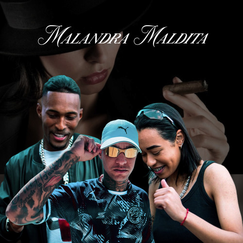 Malandra Maldita (Explicit)