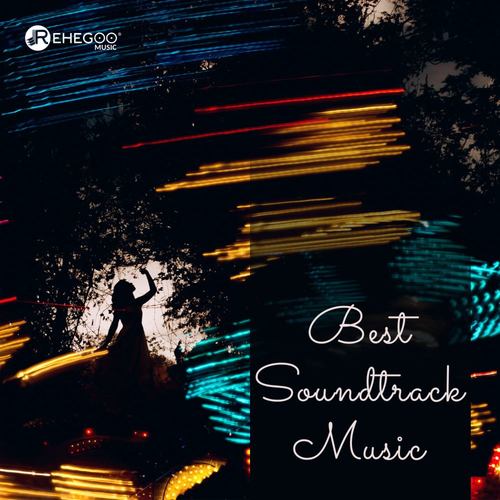 Best Soundtrack Music – Inspiration & Emotional Sounds