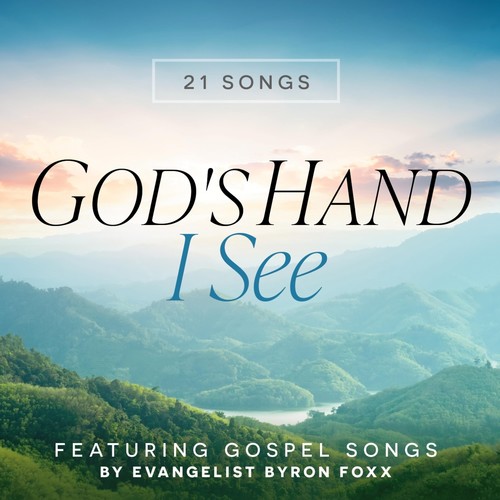 God's Hand I See