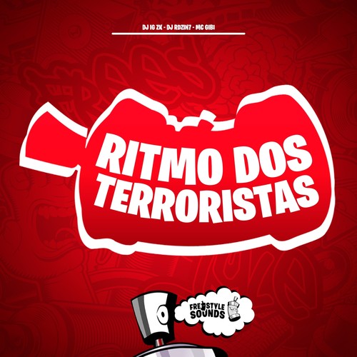Ritmo Dos Terroristas (Explicit)