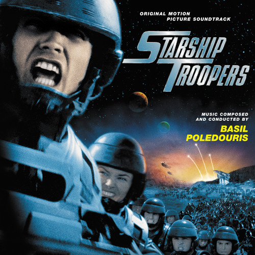 Starship Troopers (Original Motion Picture Soundtrack) (星河战队 电影原声带)