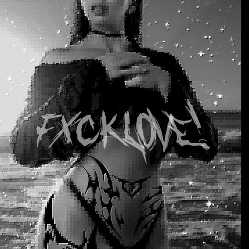 Fxcklove! (Explicit)